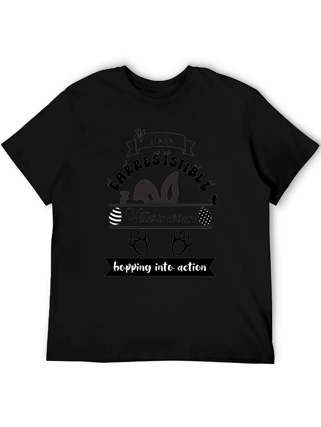Irresistible Veterinarian Easter T-Shirt