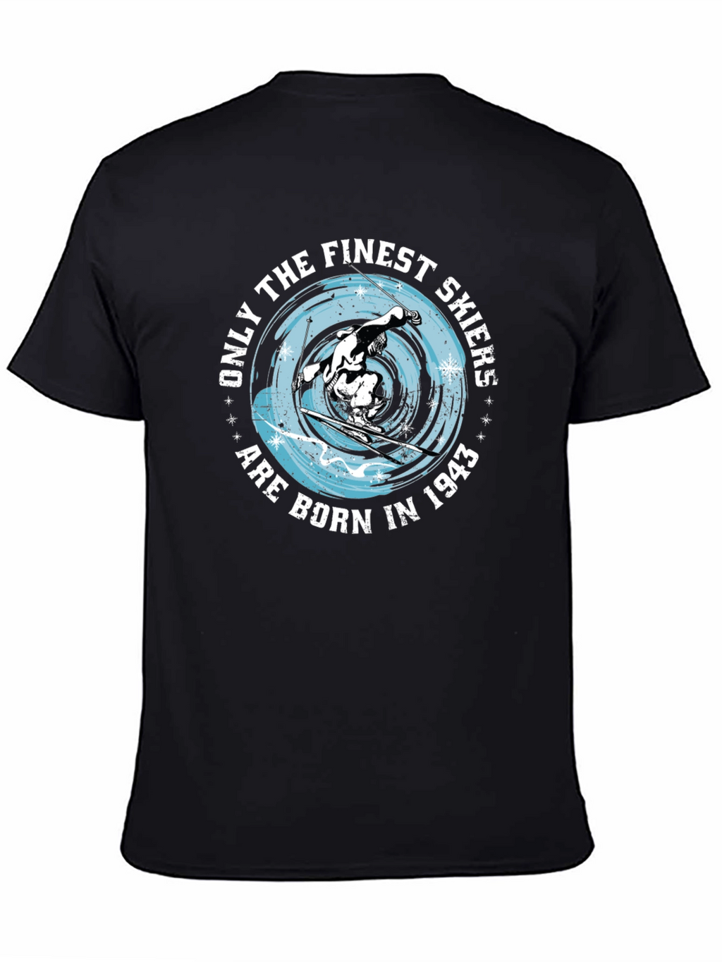 Finest Skiers Born in 1943 Black T-Shirt