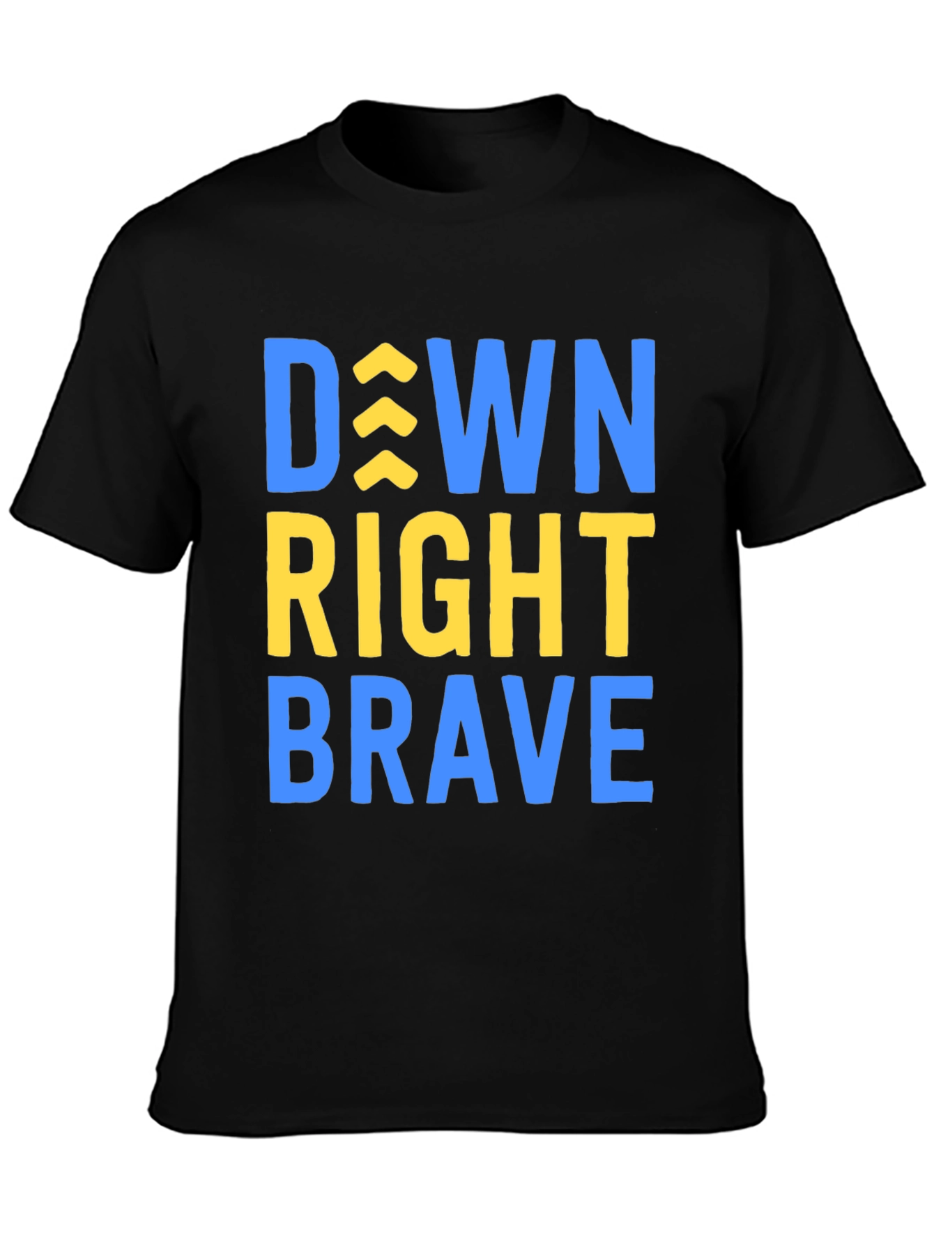 Down Right Brave T-Shirt - Inspirational Tee