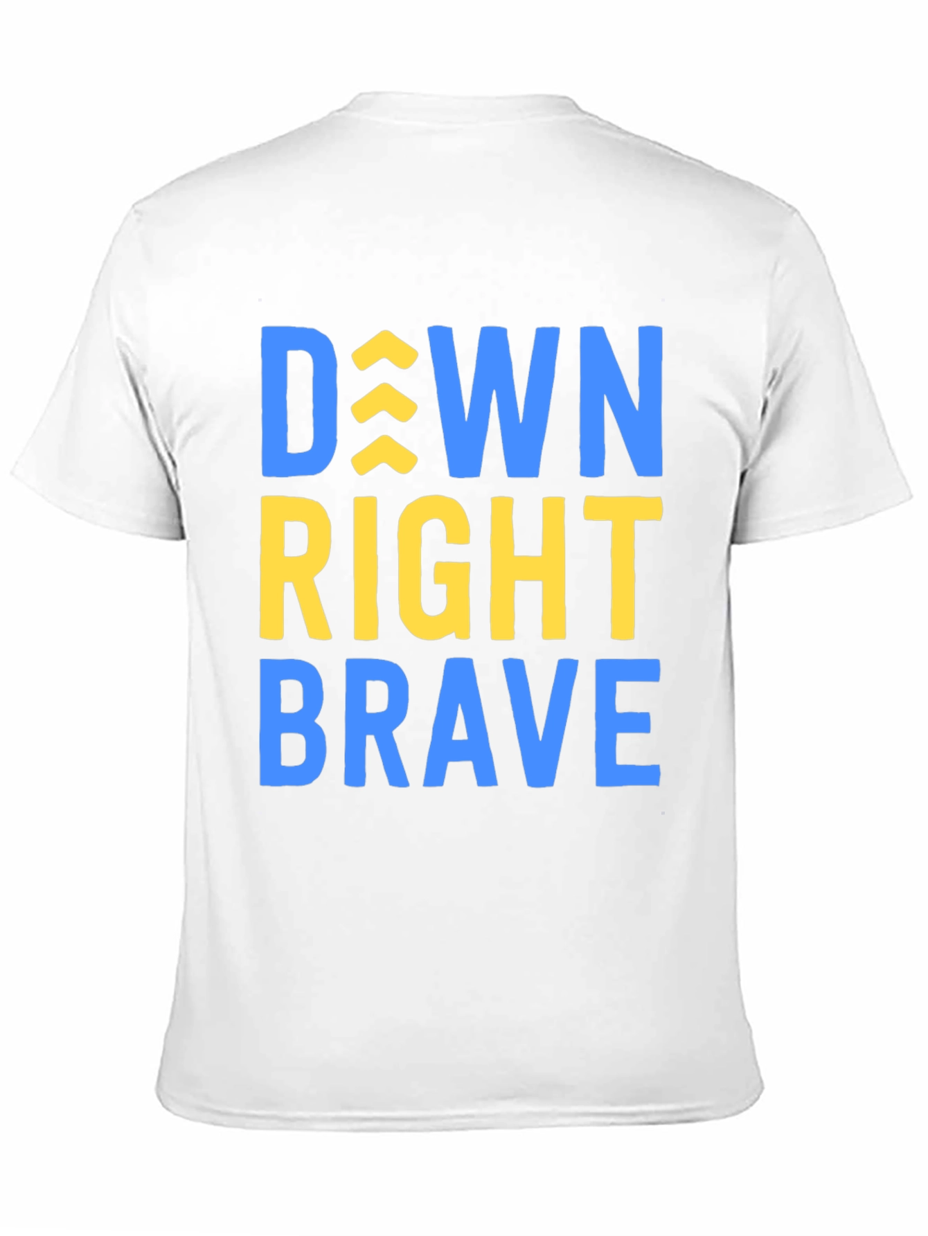 Down Right Brave T-Shirt - Inspirational Tee