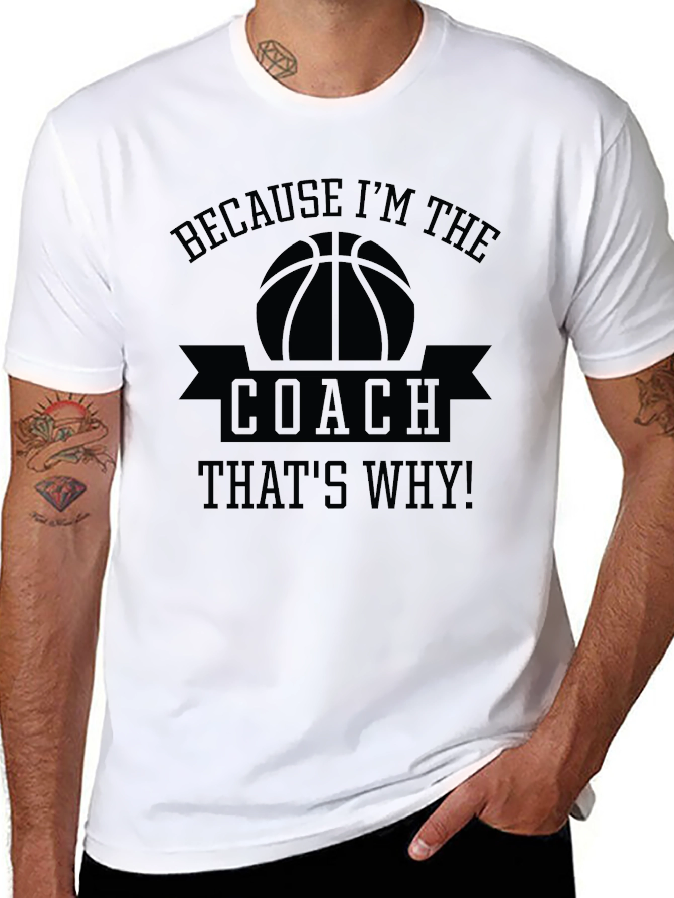 Basketball Coach T-Shirt - Because Im The Coach!