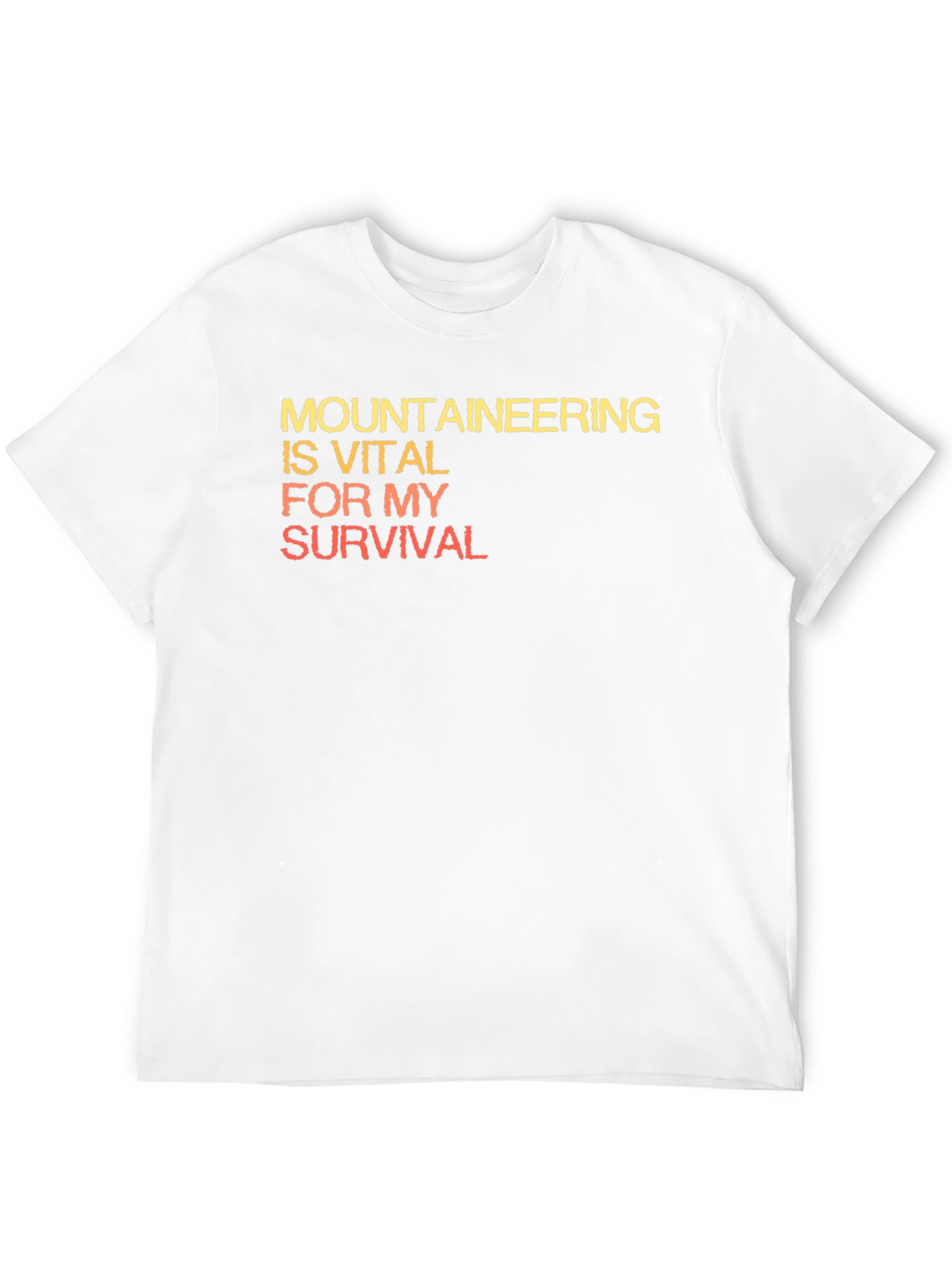 Mountaineering Vital For My Survival Black T-Shirt