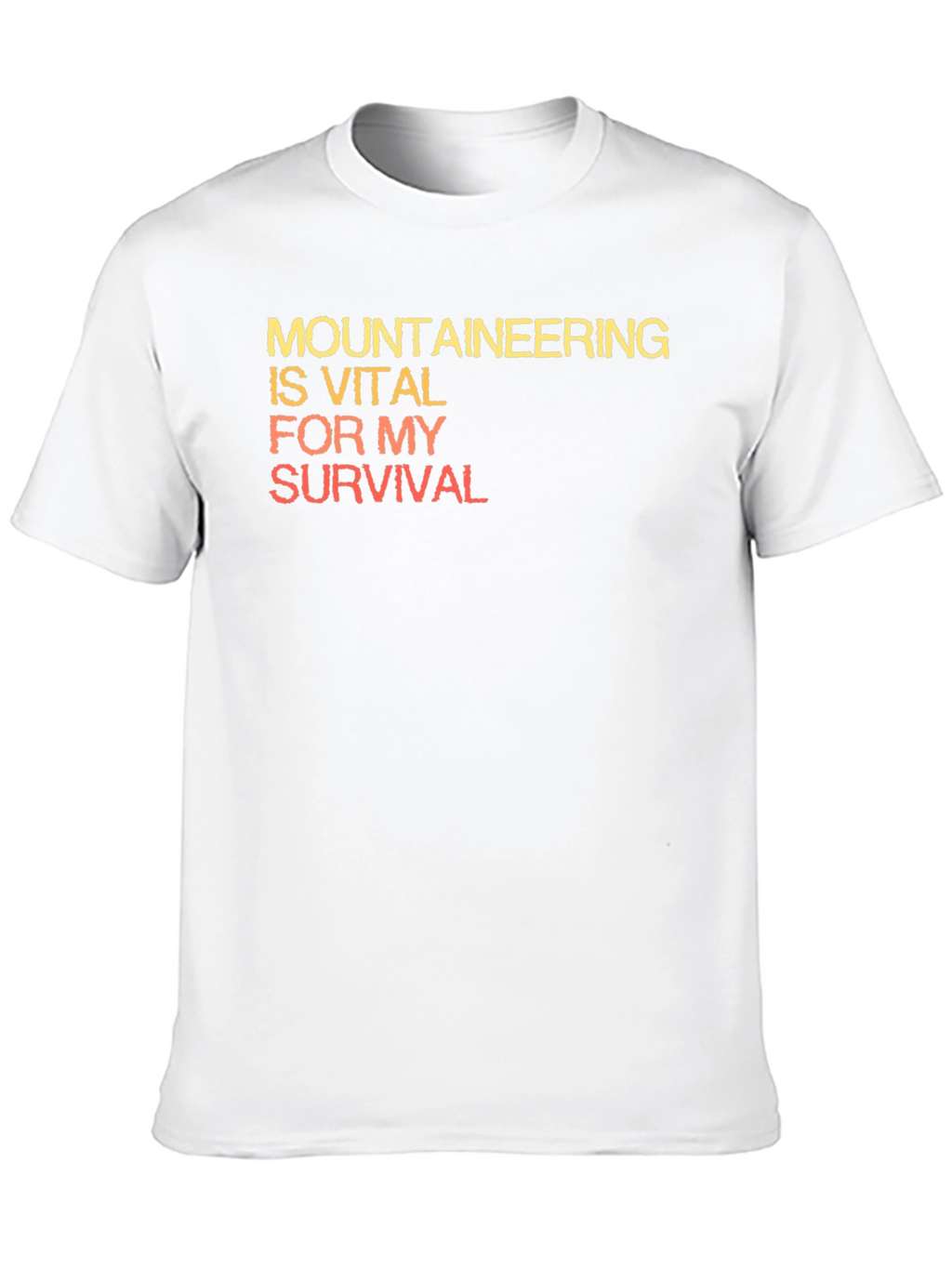 Mountaineering Vital For My Survival Black T-Shirt