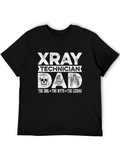 X-Ray Technician Dad T-Shirt