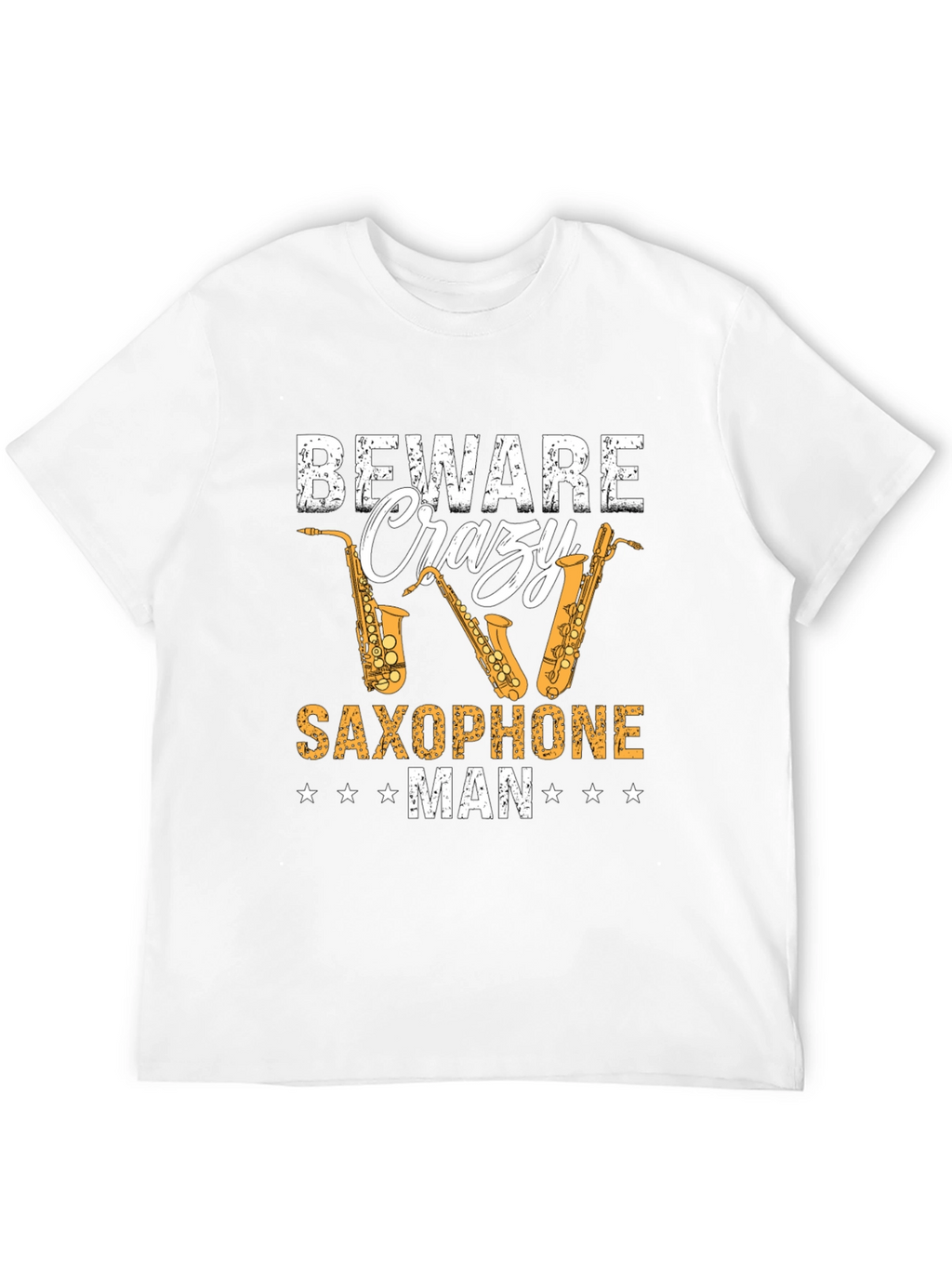 Beware Crazy Saxophone Man Black T-Shirt