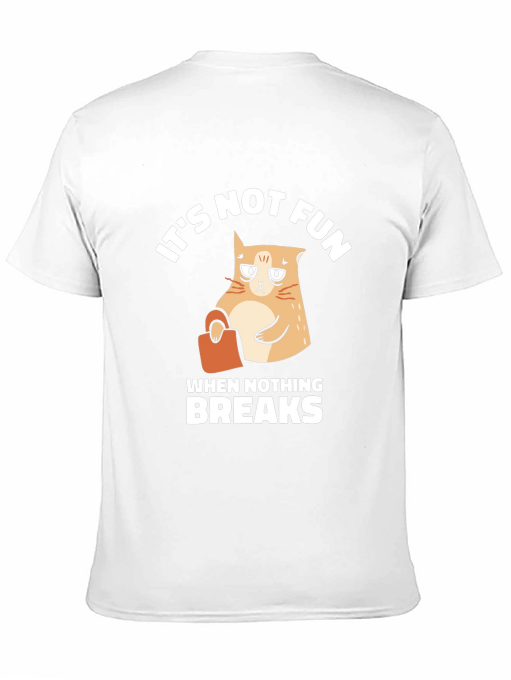Its Not Fun Cat Graphic T-Shirt