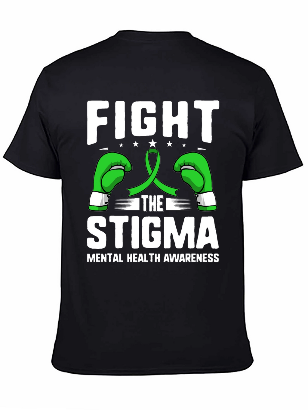 Fight the Stigma Mental Health Awareness T-Shirt