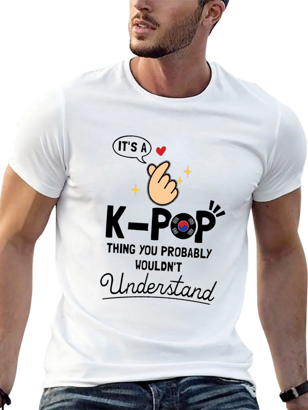 K-Pop Thing You Probably Wouldnt Understand T-Shirt