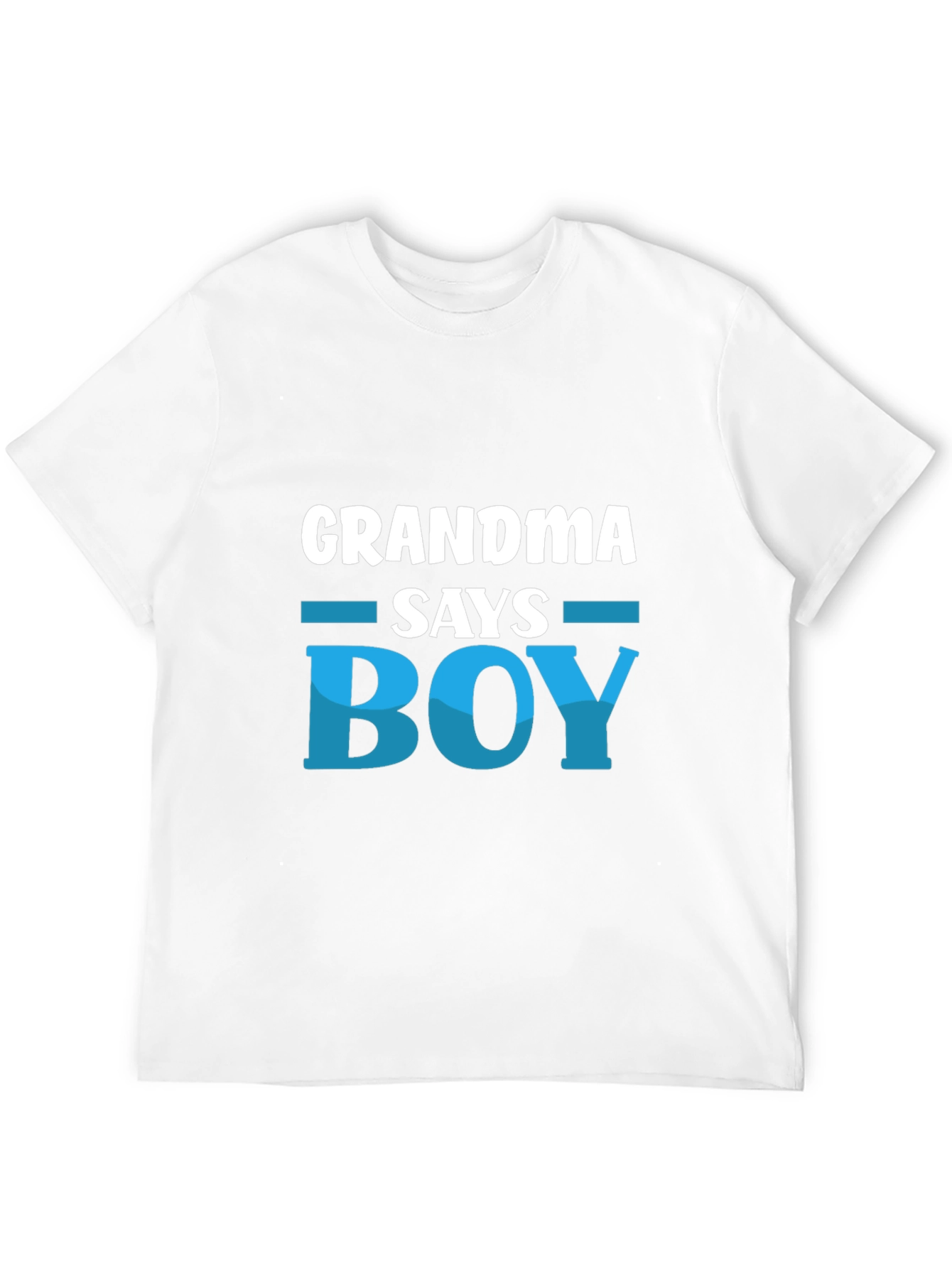 Grandma Says Boy T-Shirt