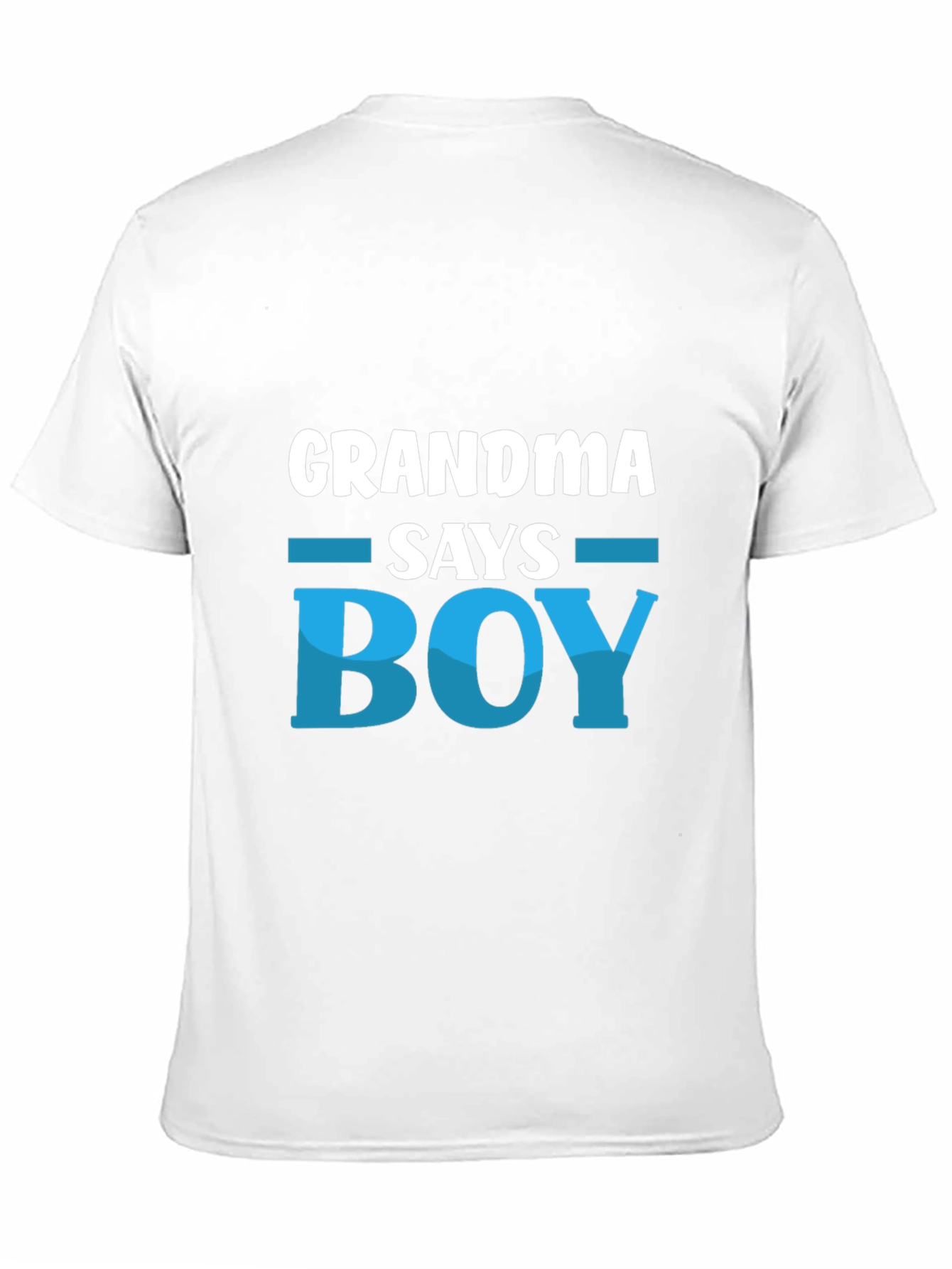 Grandma Says Boy T-Shirt