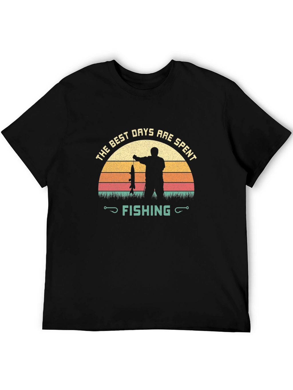 Fishing T-Shirt: The Best Days Are Spent Fishing