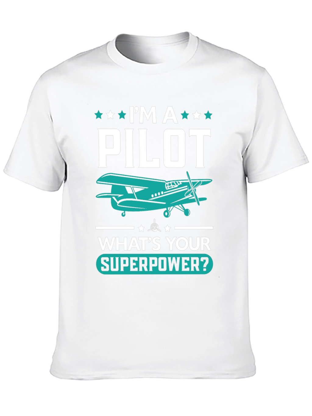 Pilot Superpower T-Shirt - Aviation Gift