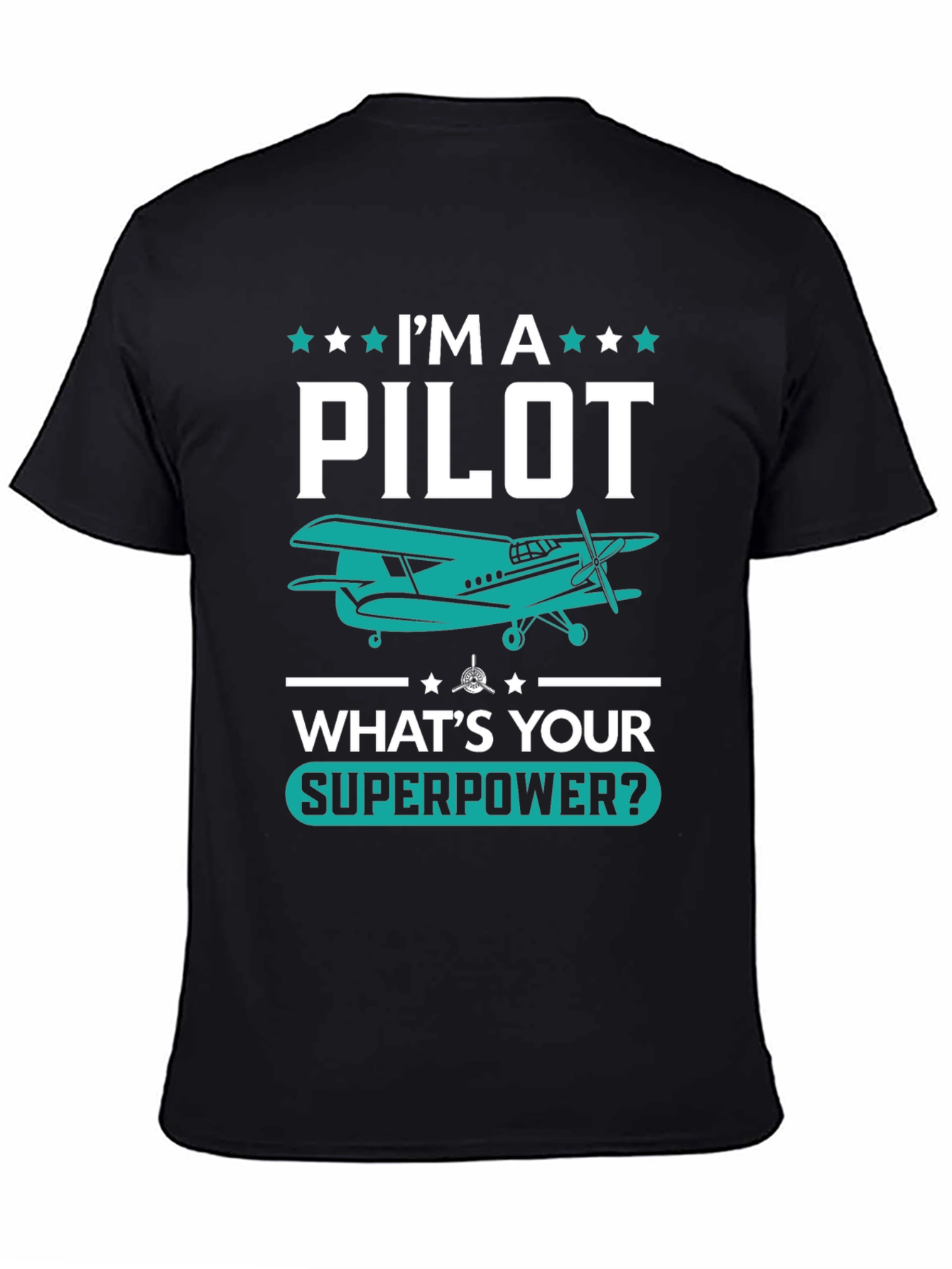 Pilot Superpower T-Shirt - Aviation Gift