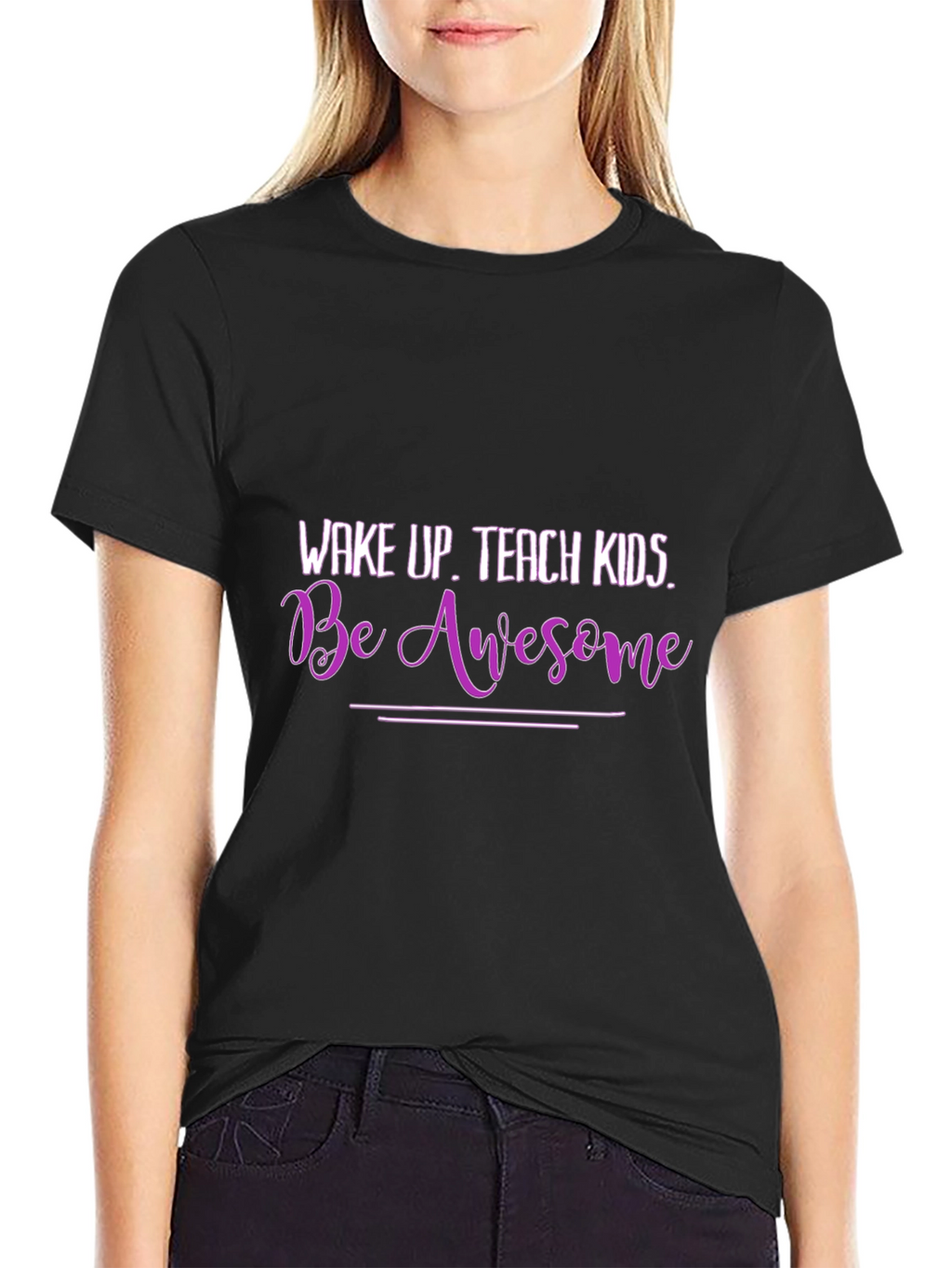 Wake Up Teach Kids Be Awesome Graphic T-Shirt