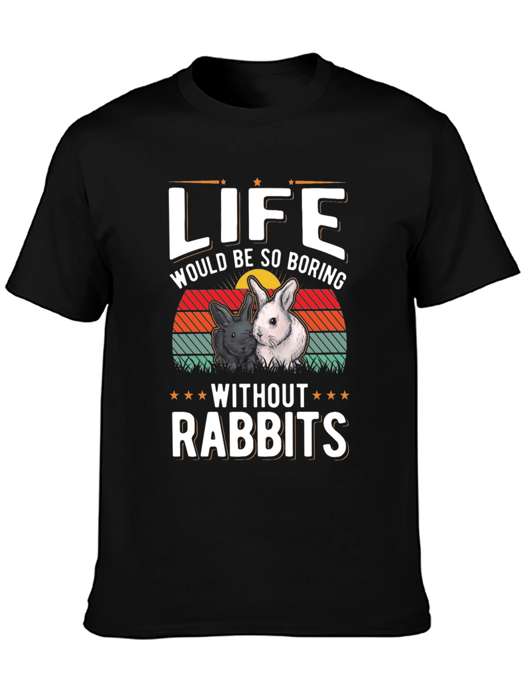 Life Without Rabbits T-Shirt