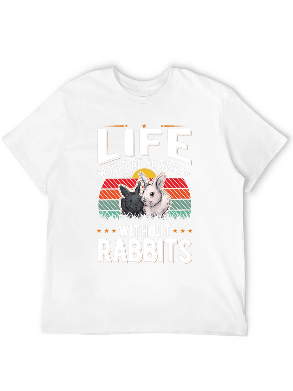 Life Without Rabbits T-Shirt