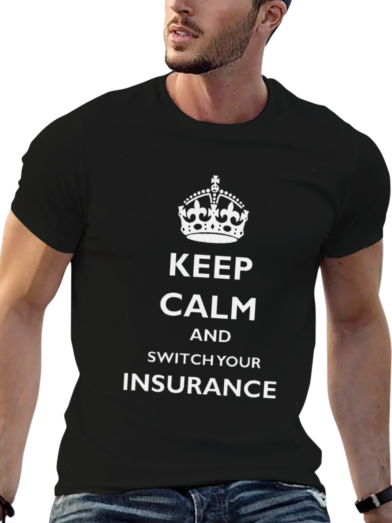 Keep Calm Switch Insurance T-Shirt