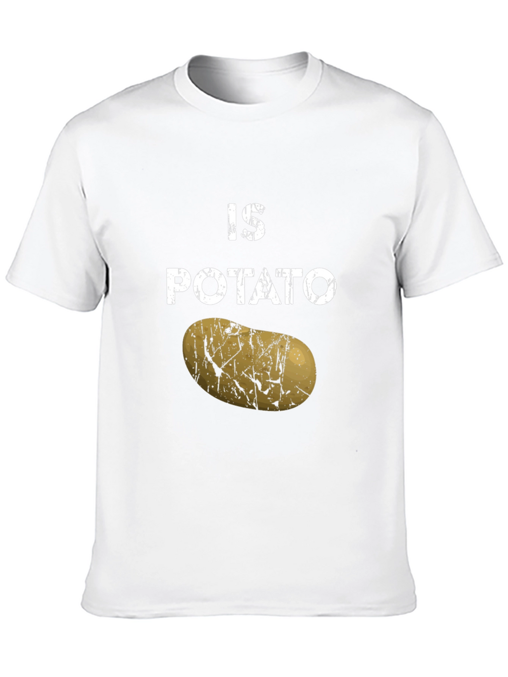 Funny Is Potato Graphic Tee - Unique Novelty Shirt
