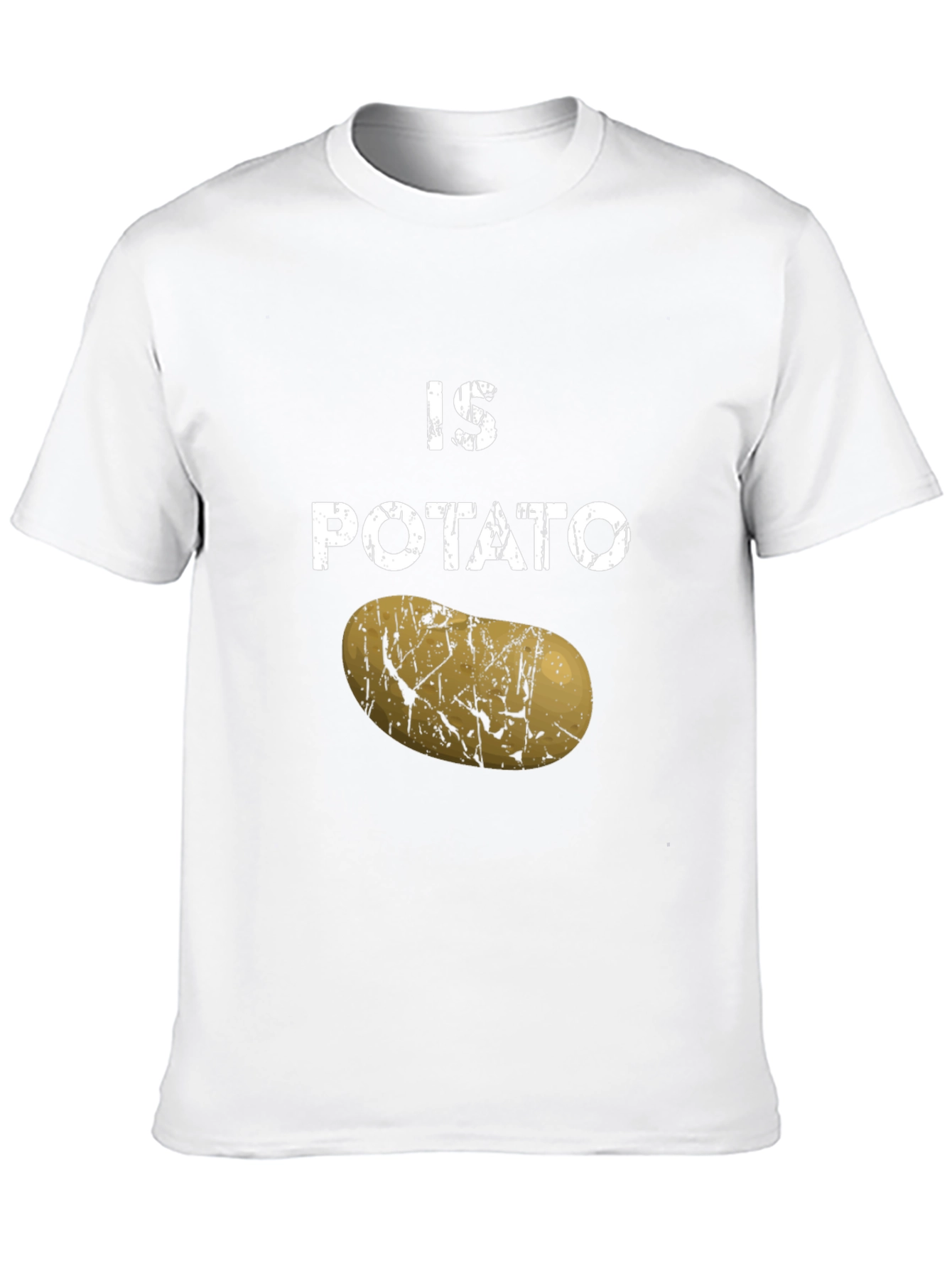 Funny Is Potato Graphic Tee - Unique Novelty Shirt