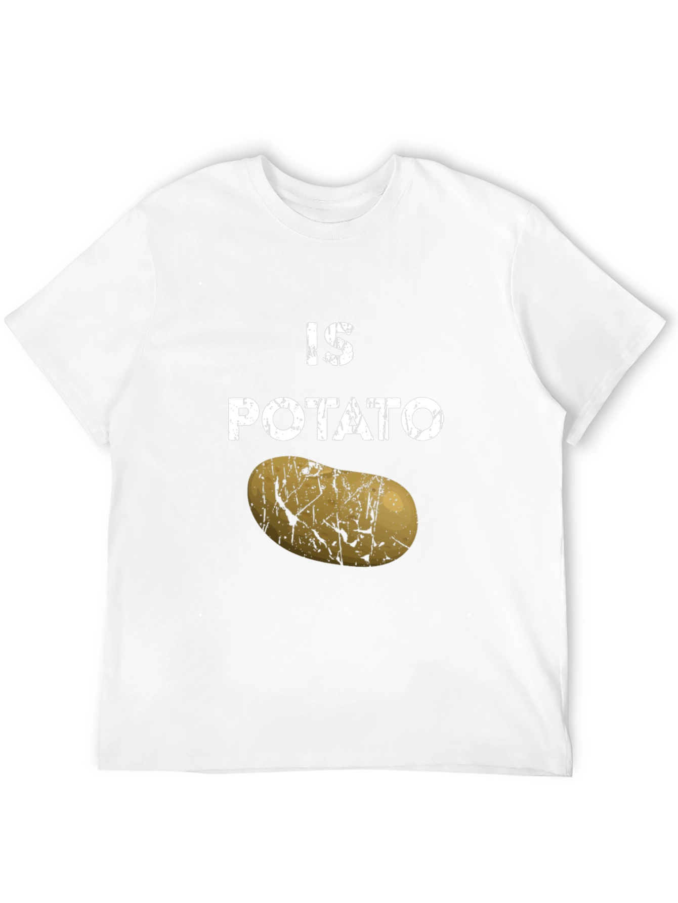 Funny Is Potato Graphic Tee - Unique Novelty Shirt