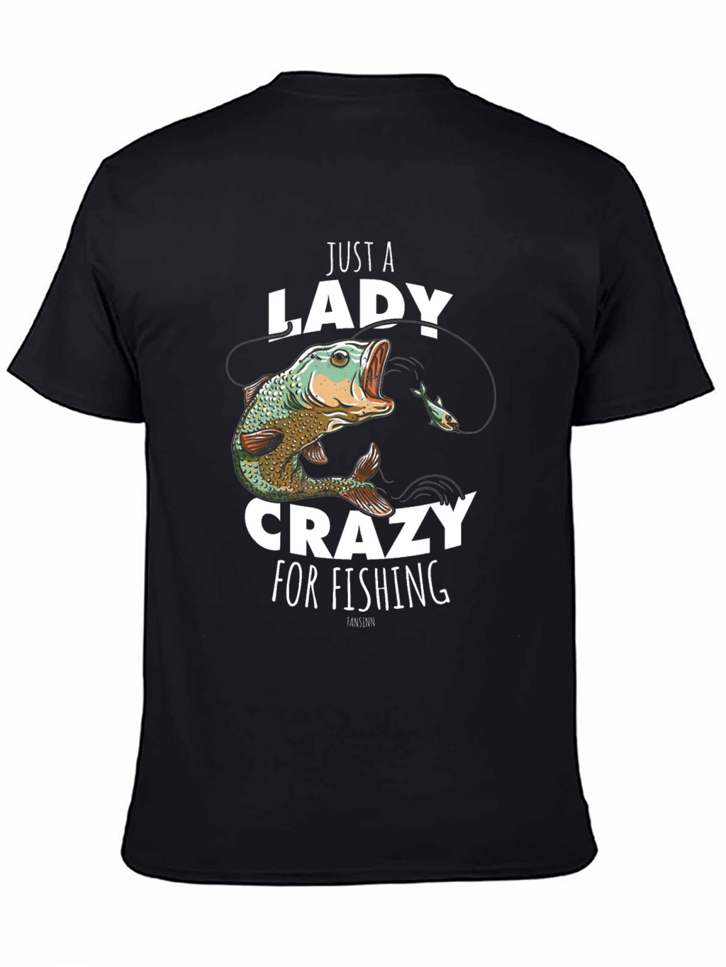 Just a Lady Crazy for Fishing T-Shirt
