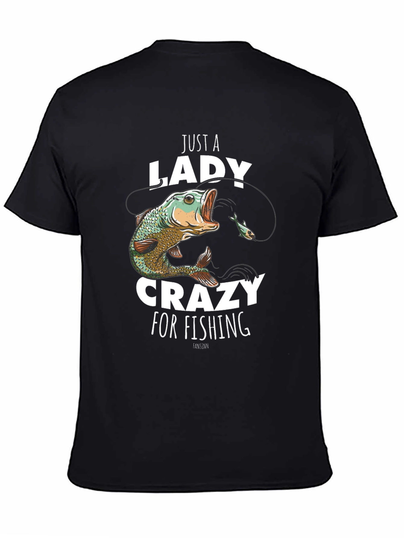 Just a Lady Crazy for Fishing T-Shirt