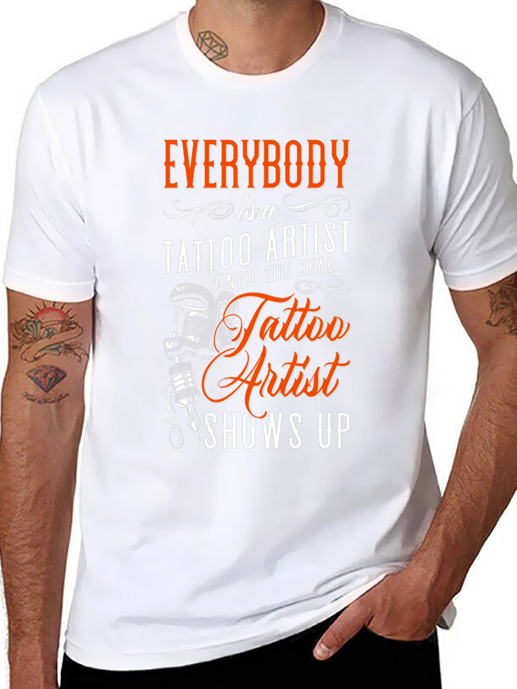 Everybody is a Tattoo Artist T-Shirt