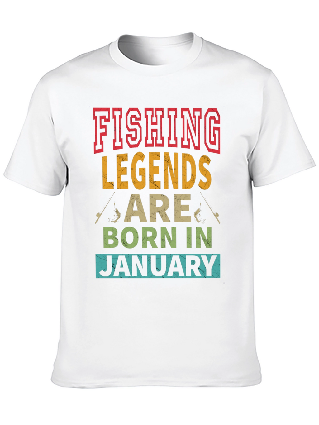 Fishing Legends January Birthday T-Shirt