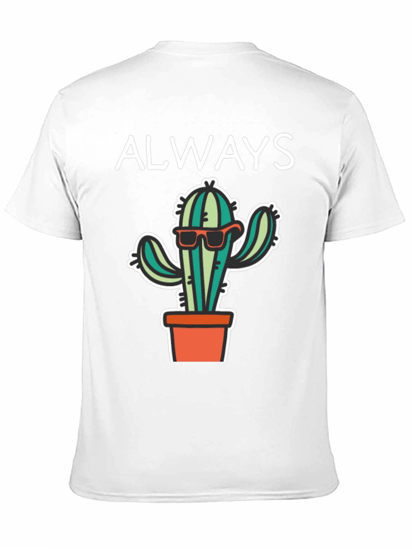 Cool Cactus Tee - Always Be Sharp T-Shirt