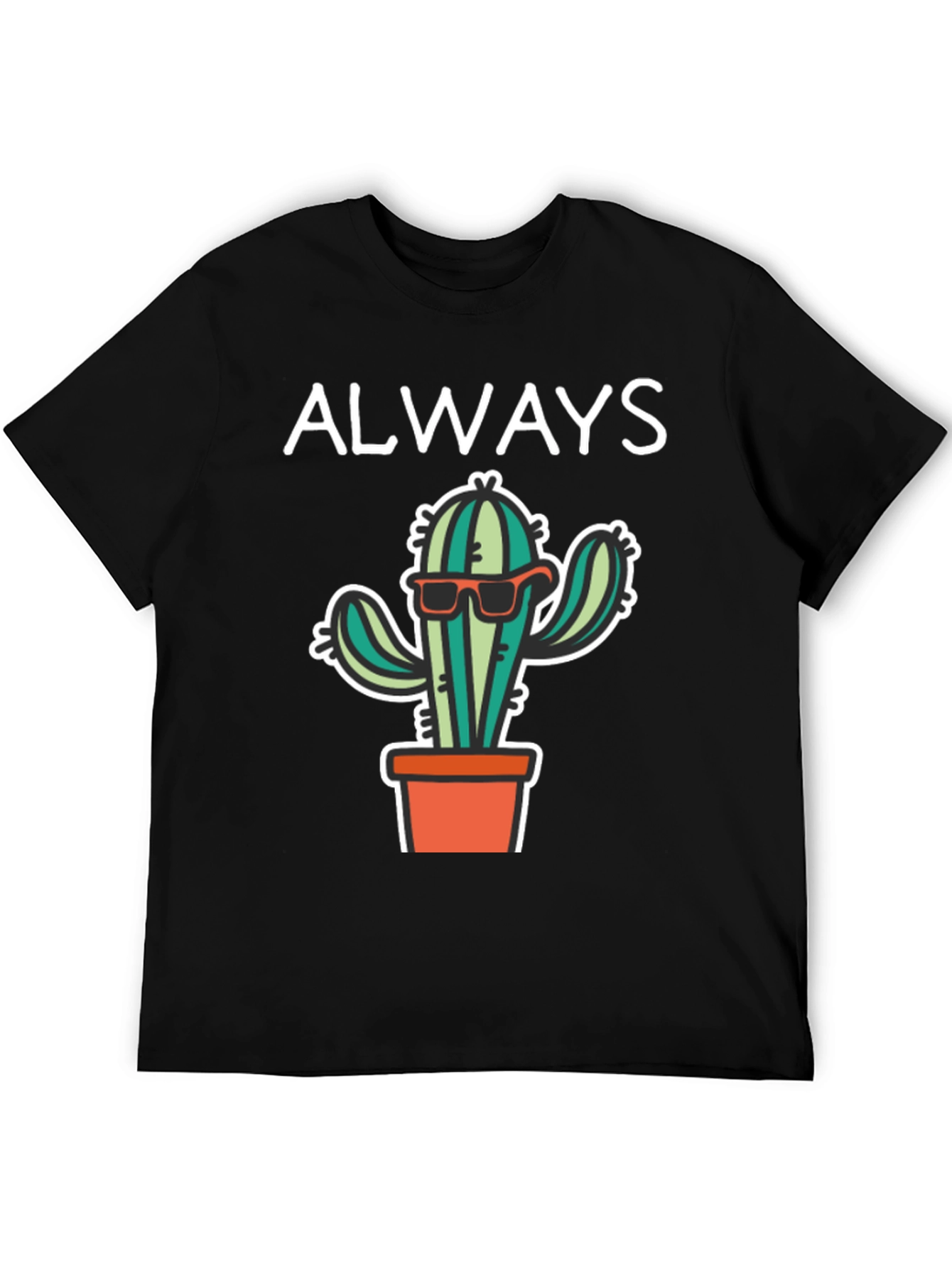 Cool Cactus Tee - Always Be Sharp T-Shirt