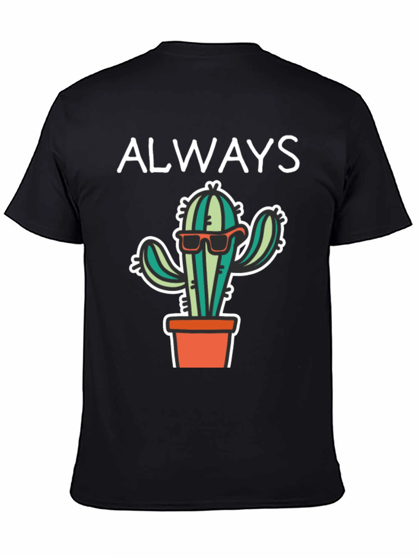 Cool Cactus Tee - Always Be Sharp T-Shirt