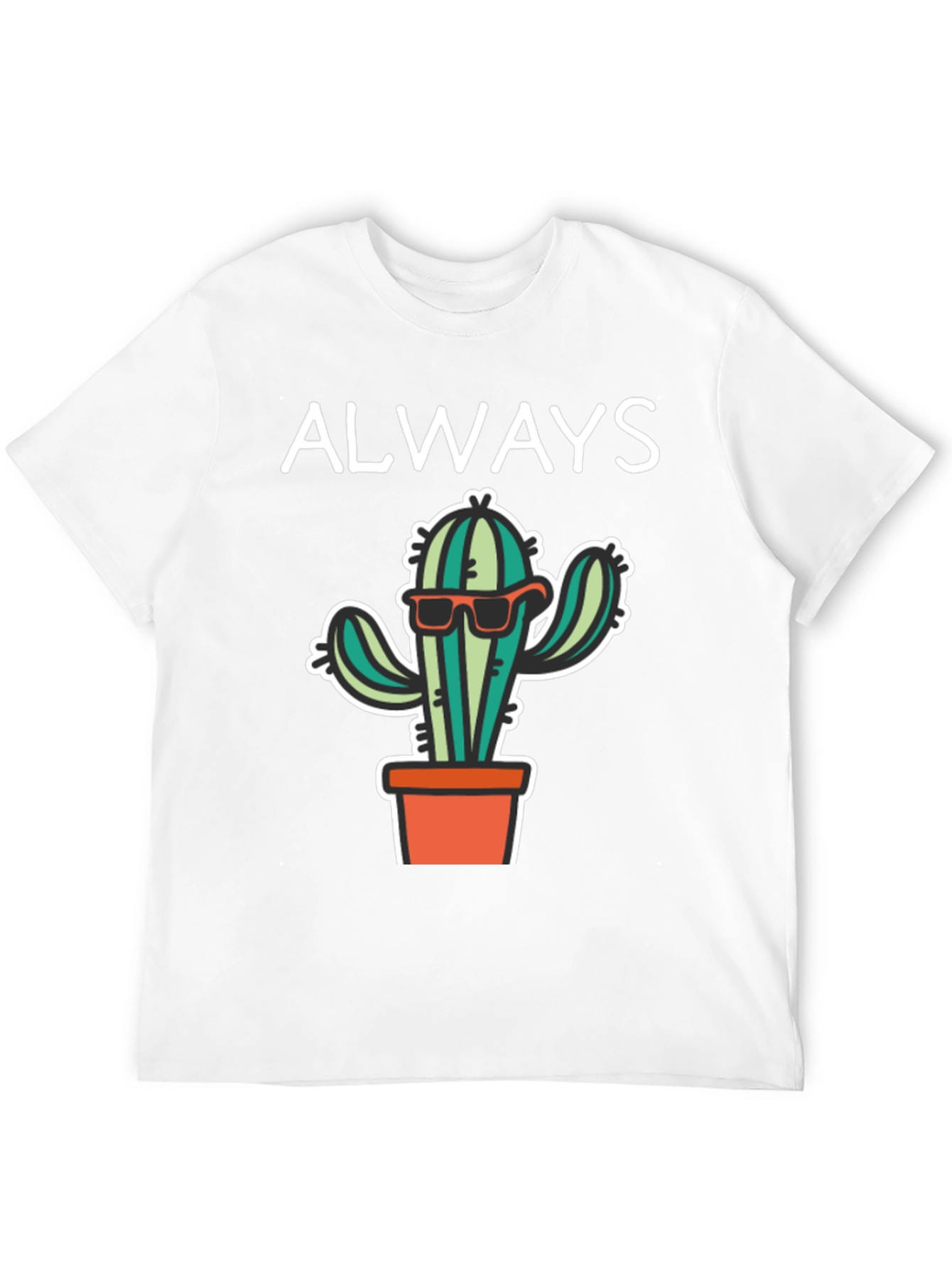 Cool Cactus Tee - Always Be Sharp T-Shirt