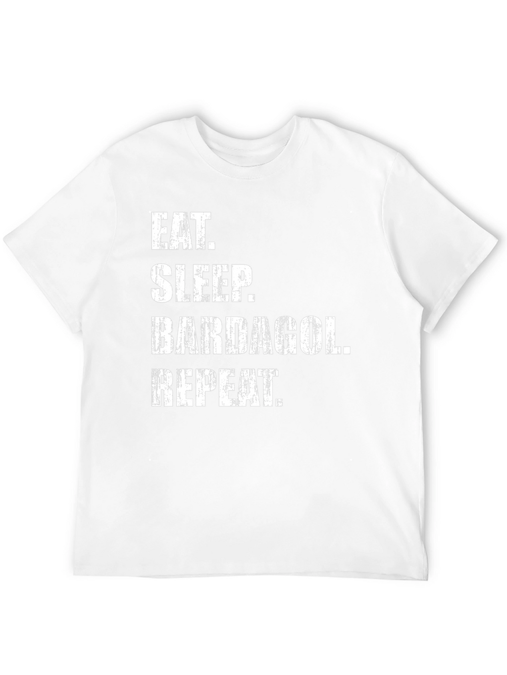 Eat Sleep Bardagol Repeat Black Graphic Tee