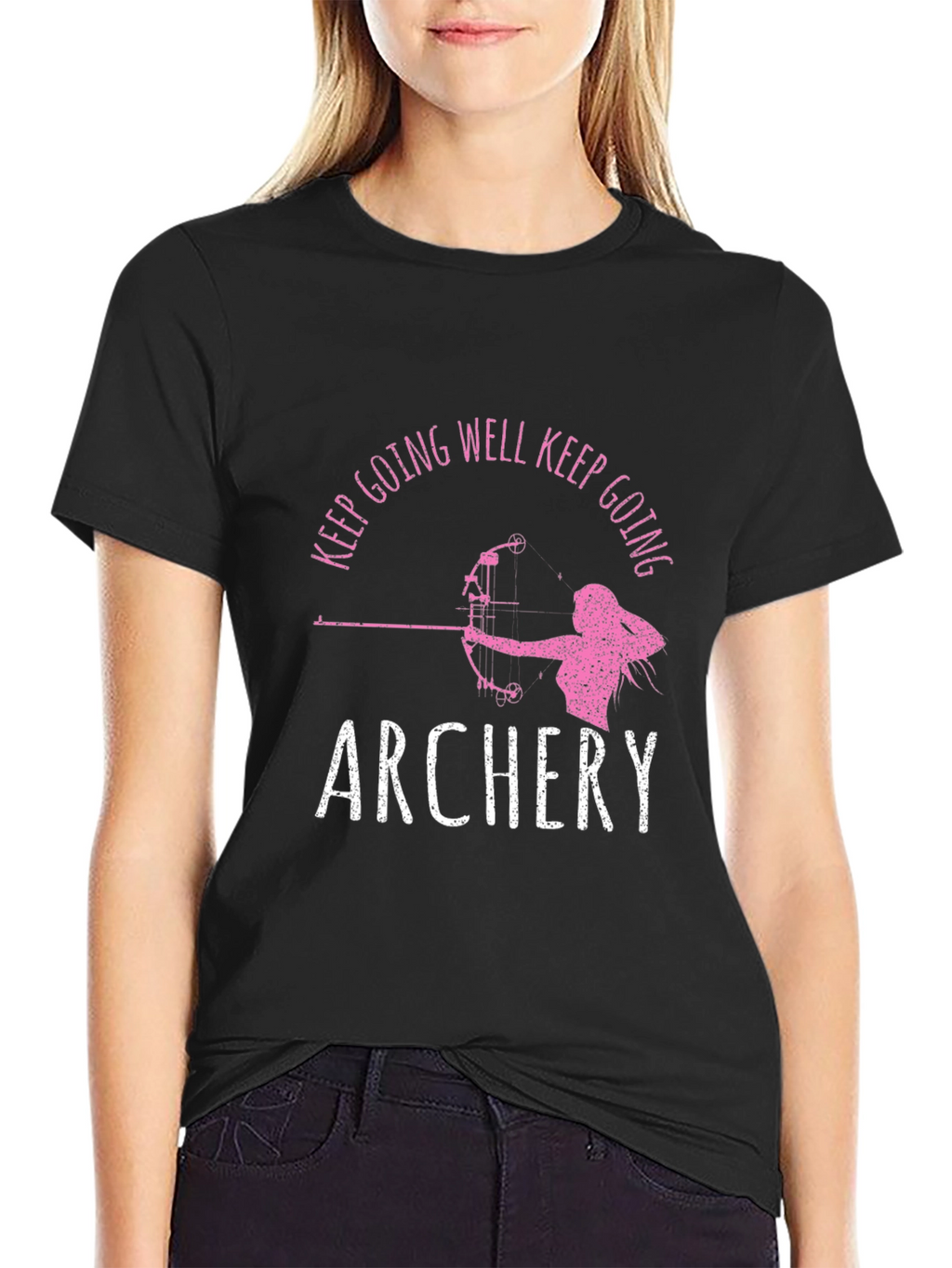 Archery T-Shirt: Keep Going Well