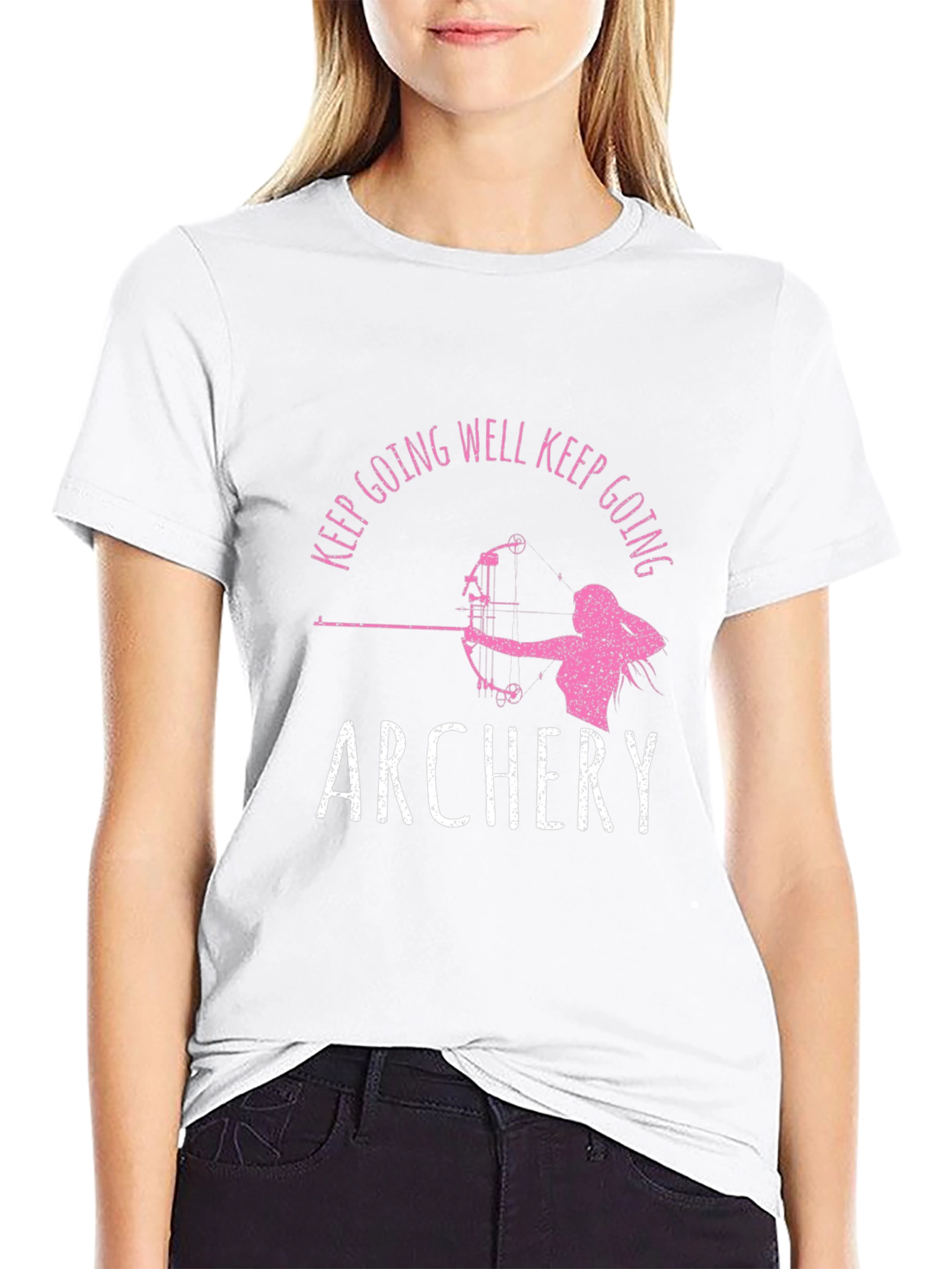 Archery T-Shirt: Keep Going Well