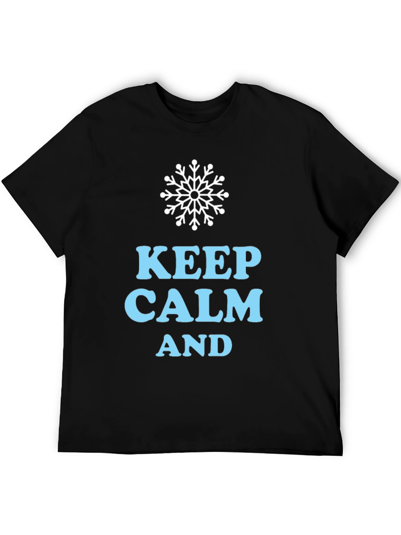 Keep Calm Winter T-Shirt