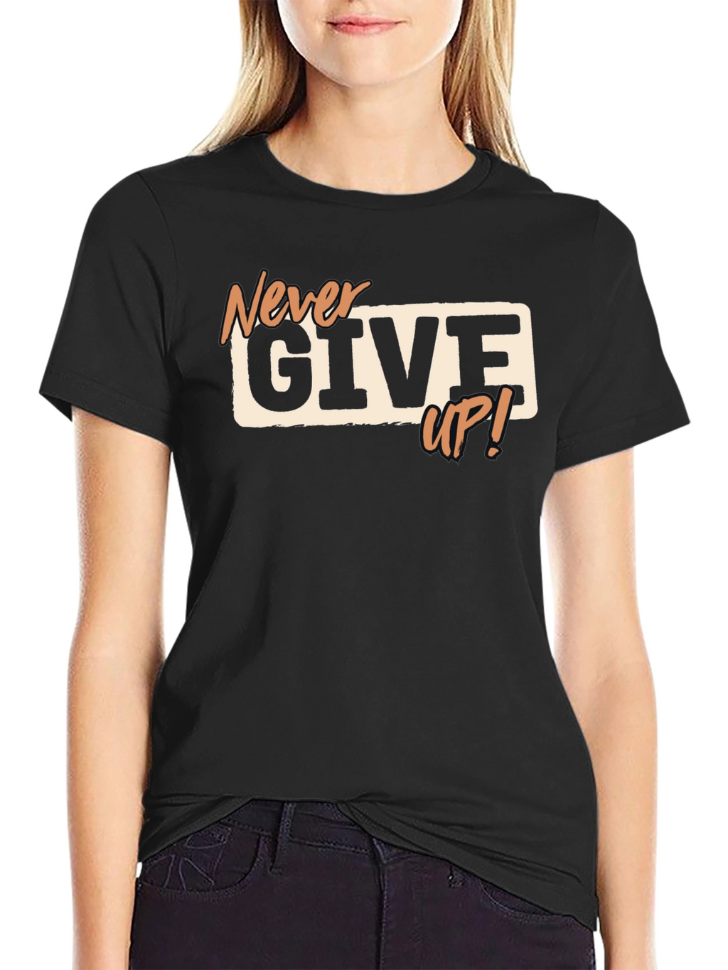 Never Give Up T-Shirt - Motivational Tee