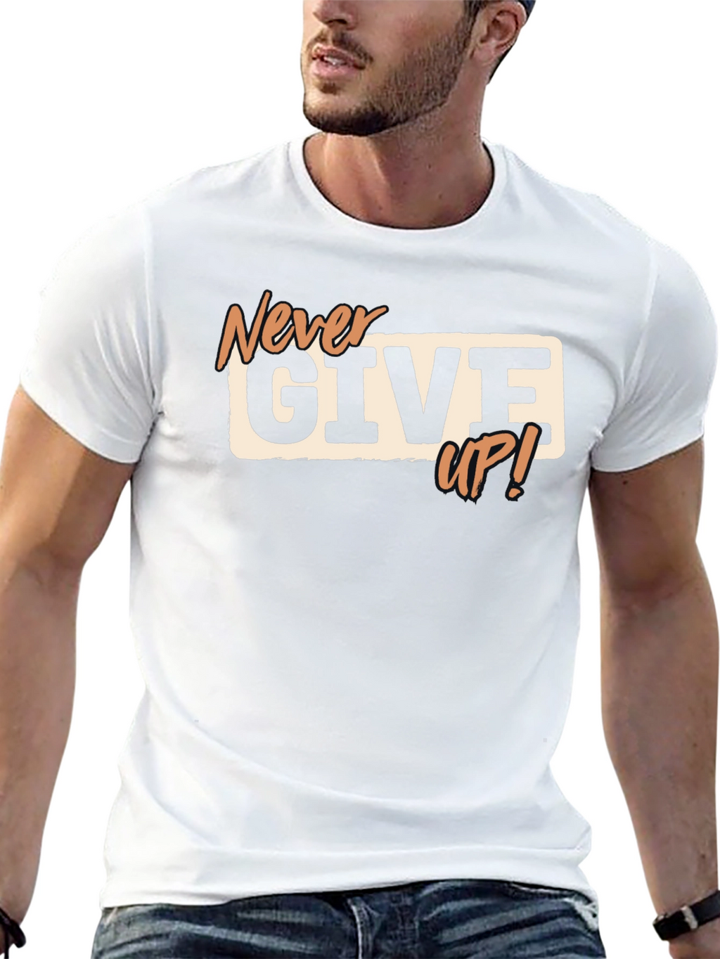 Never Give Up T-Shirt - Motivational Tee