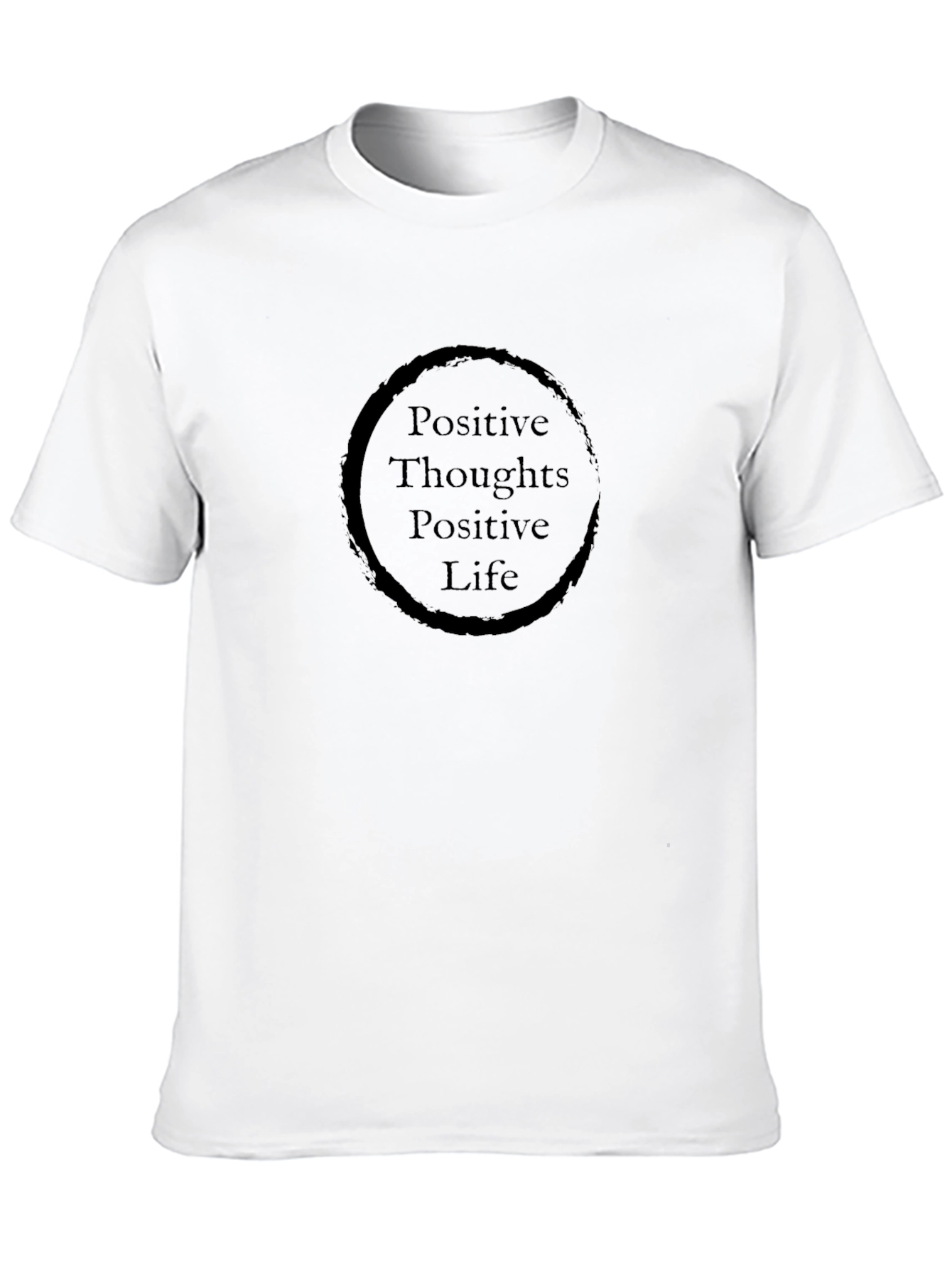 Positive Thoughts Positive Life Black T-Shirt