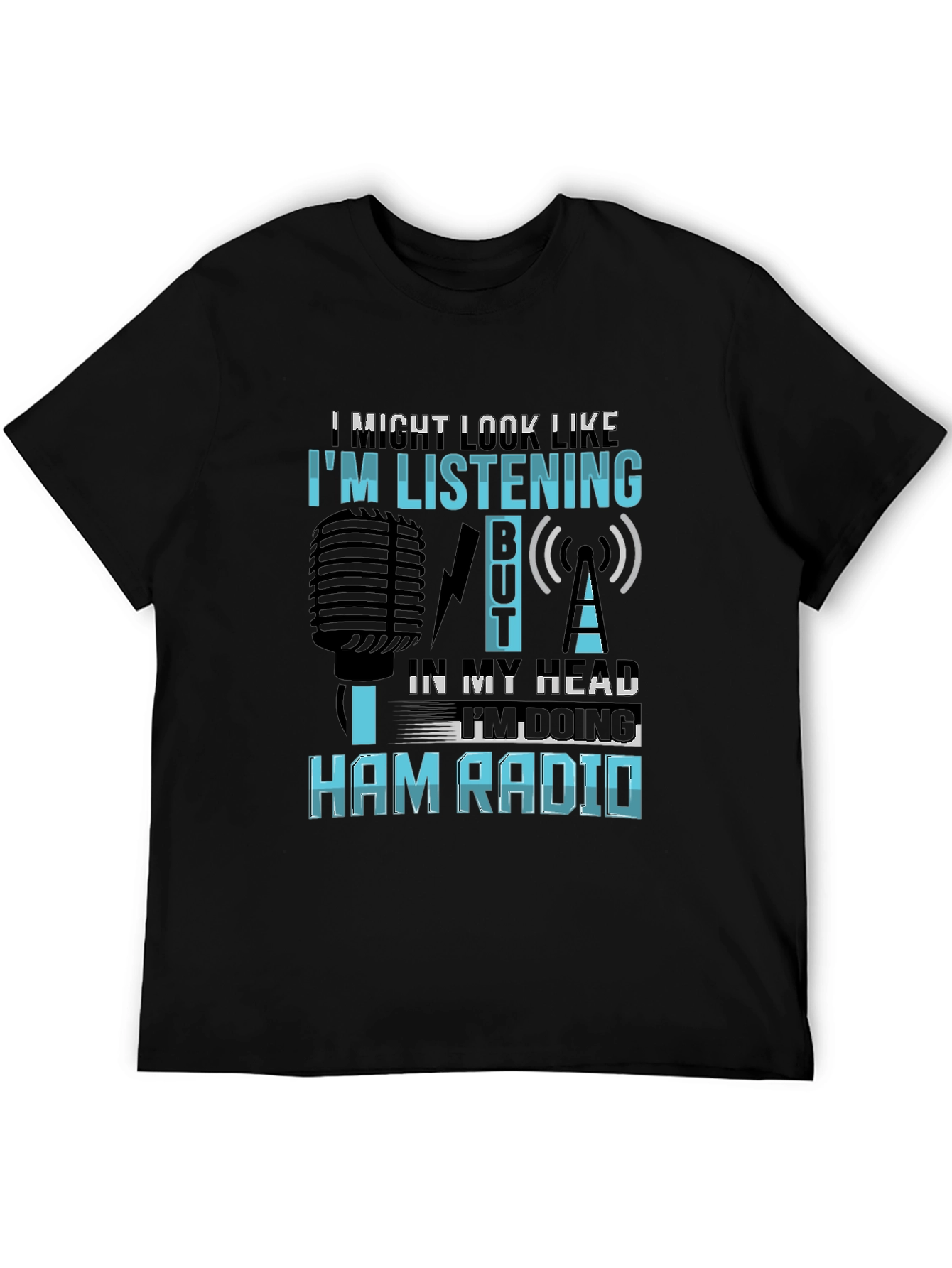Ham Radio T-Shirt - Im Listening