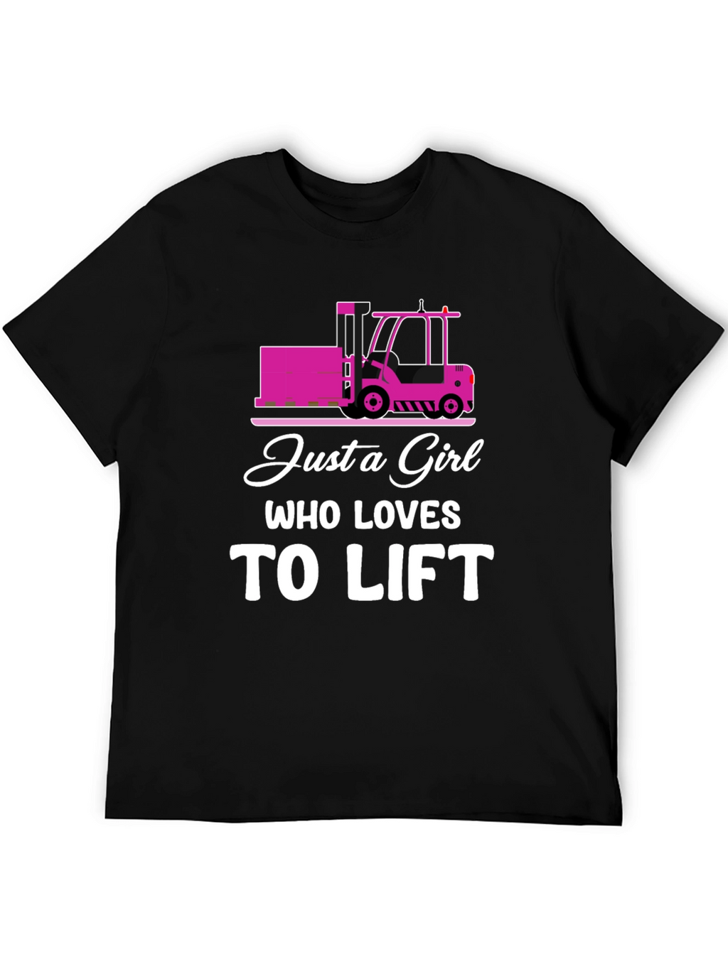 Just a Girl Who Loves to Lift T-Shirt