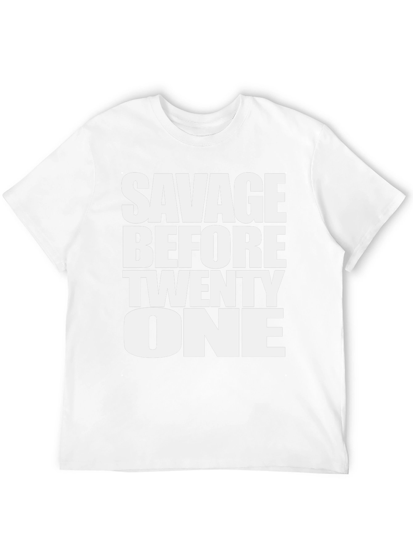 Savage Before Twenty One Graphic Tee