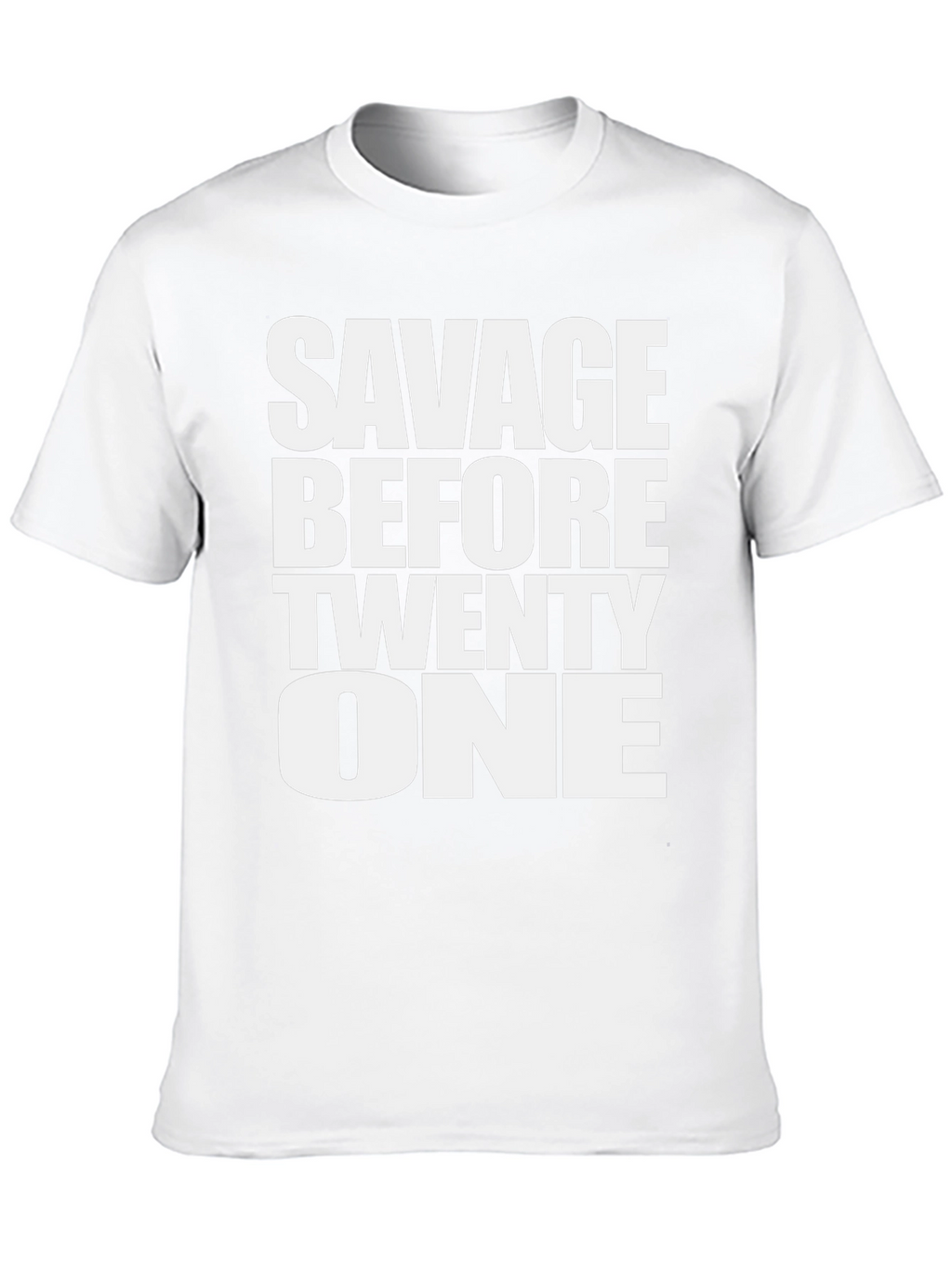 Savage Before Twenty One Graphic Tee