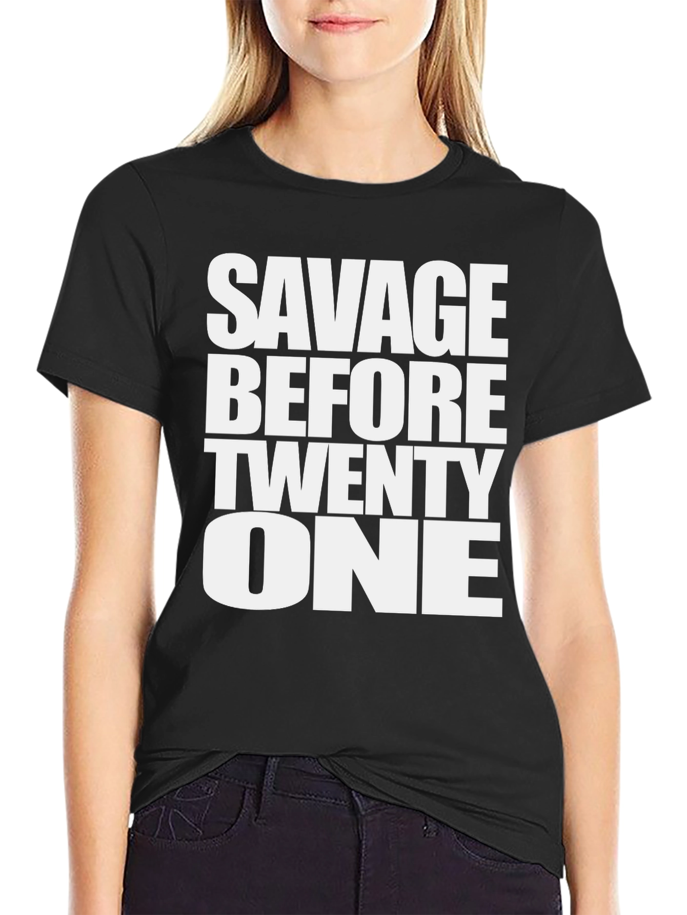 Savage Before Twenty One Graphic Tee