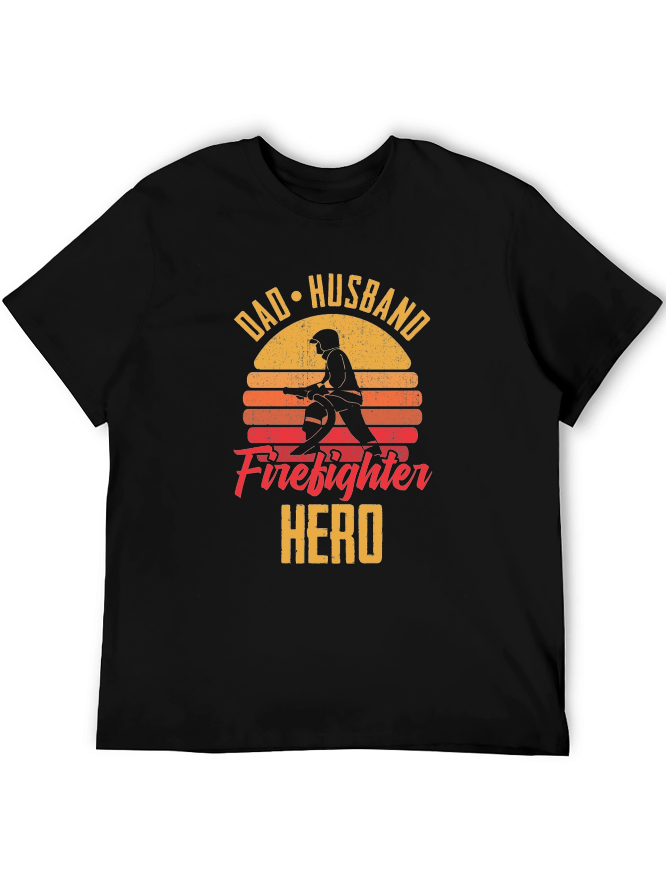 Dad Husband Firefighter Hero Black T-Shirt