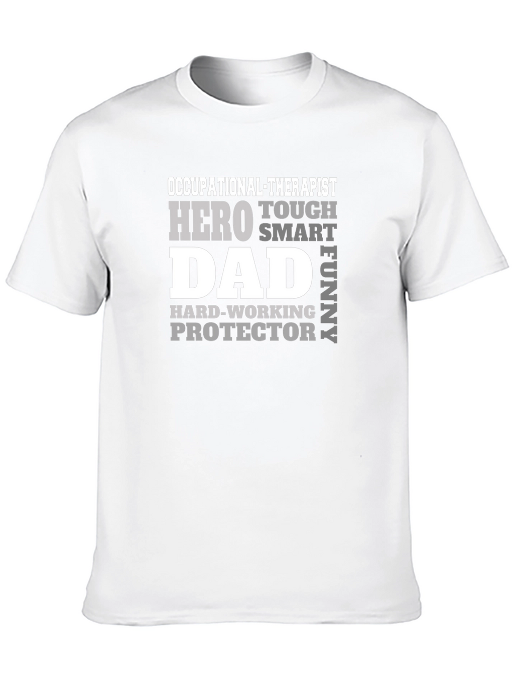 Occupational Therapist Dad Hero T-Shirt