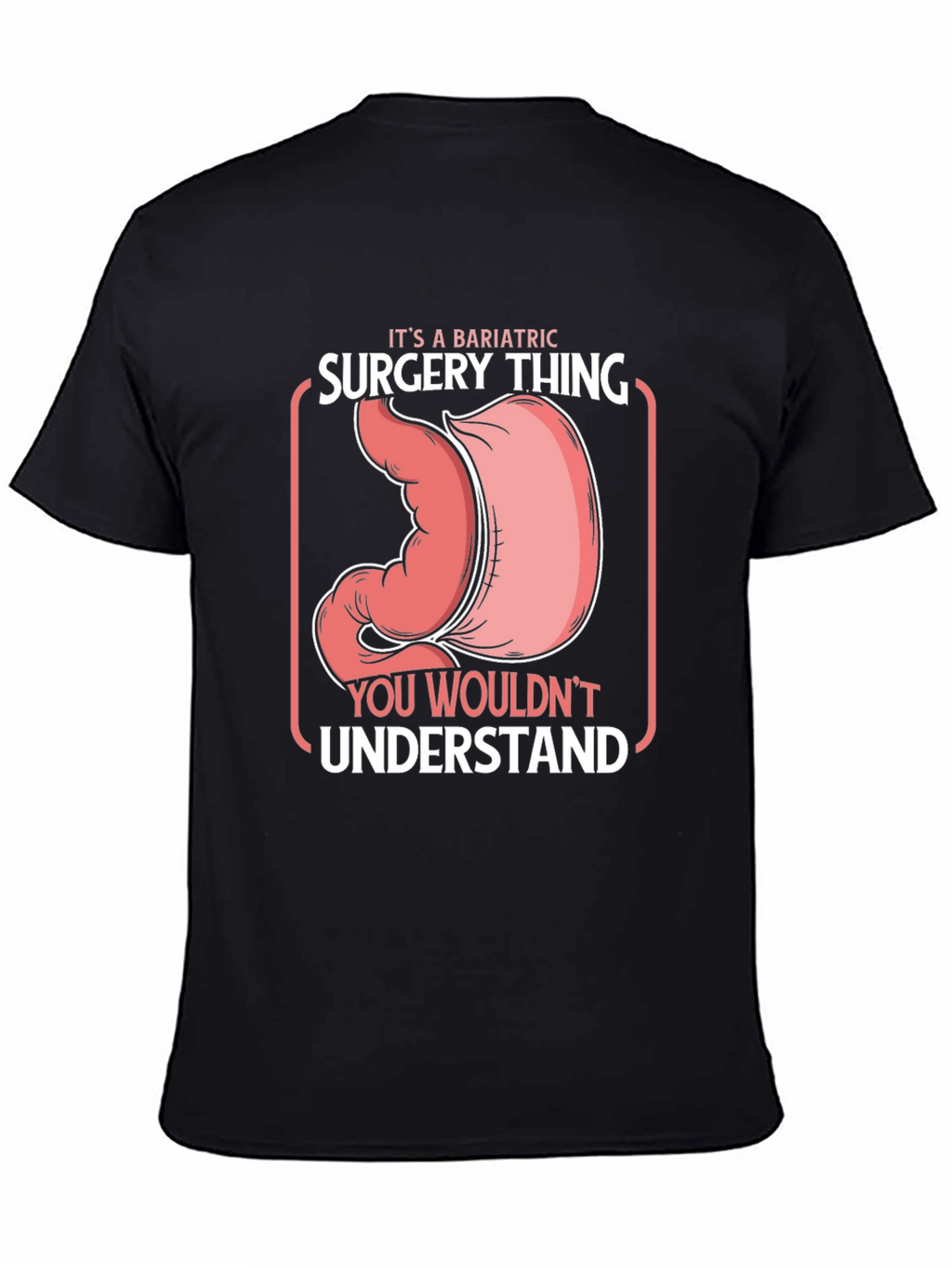 Bariatric Surgery Graphic Tee