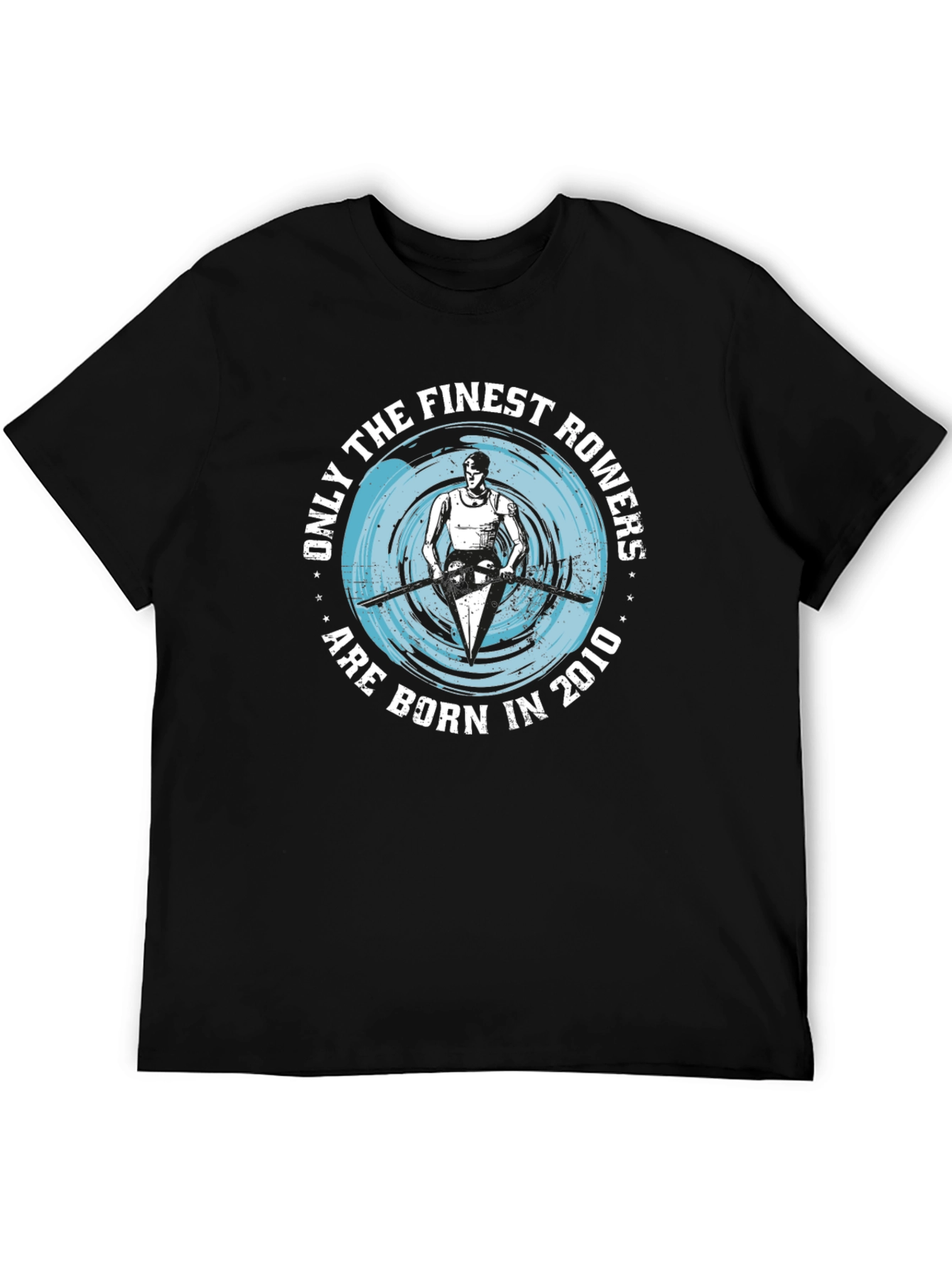 Finest Rowers T-Shirt - Born in 2010 - Rowing Gift