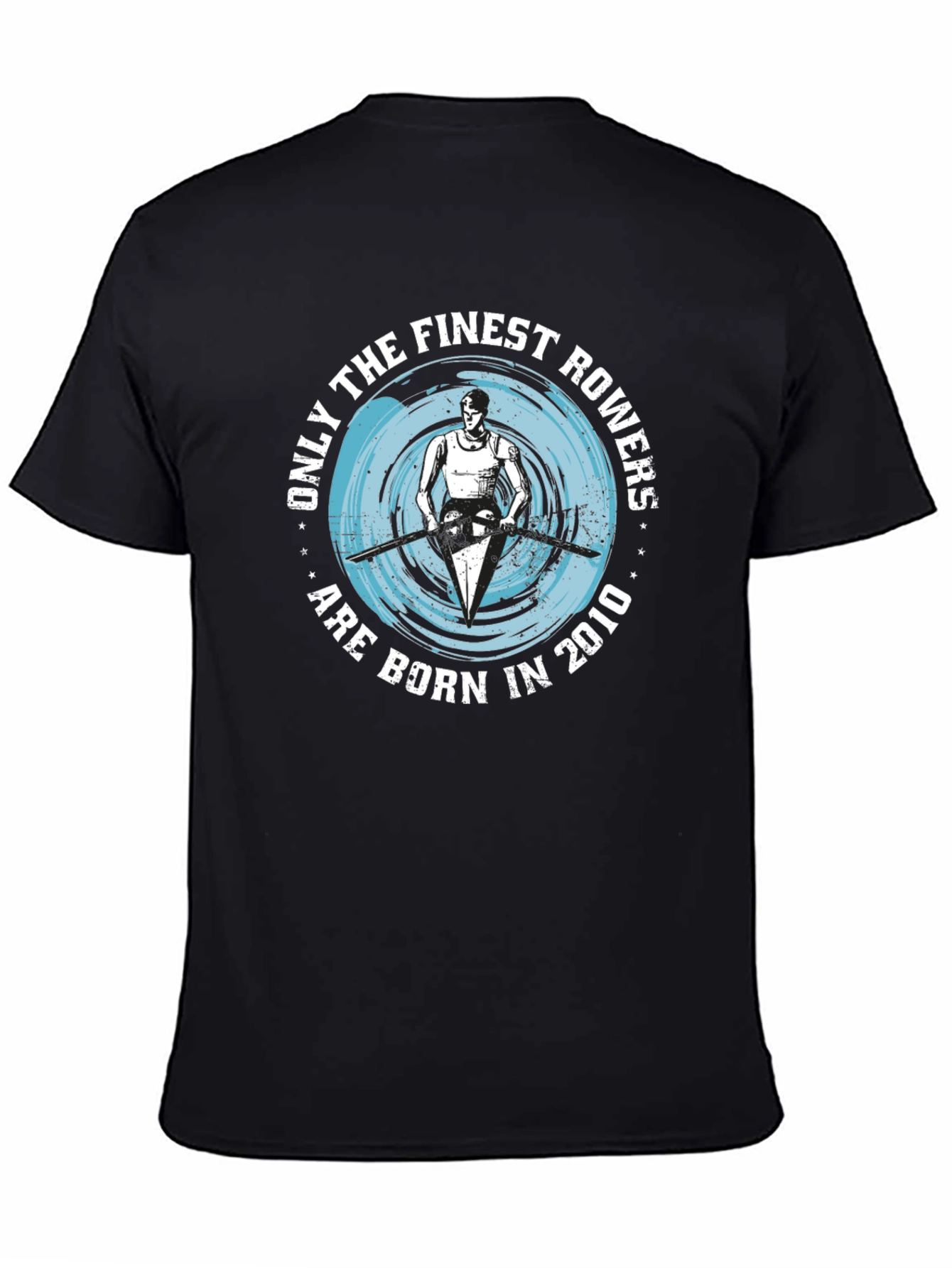 Finest Rowers T-Shirt - Born in 2010 - Rowing Gift