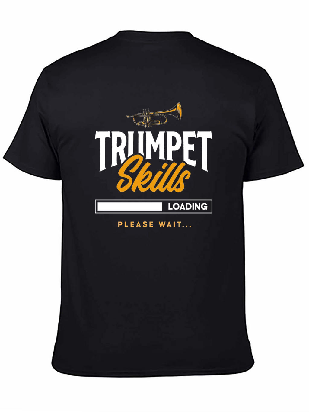 Trumpet Skills Loading Graphic T-Shirt